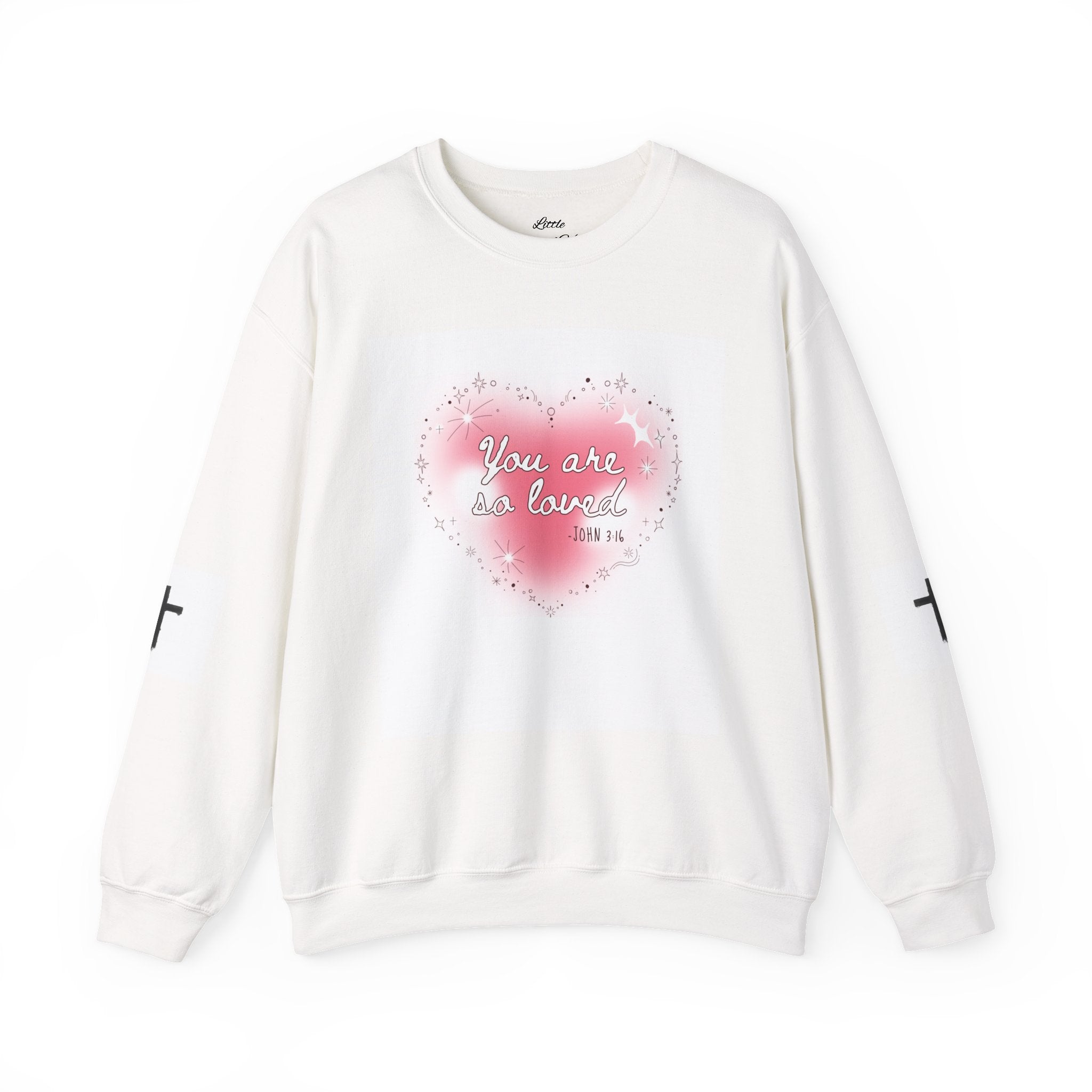 You Are Loved heart design Sweatshirt | Scripture John 3:16 crewneck
