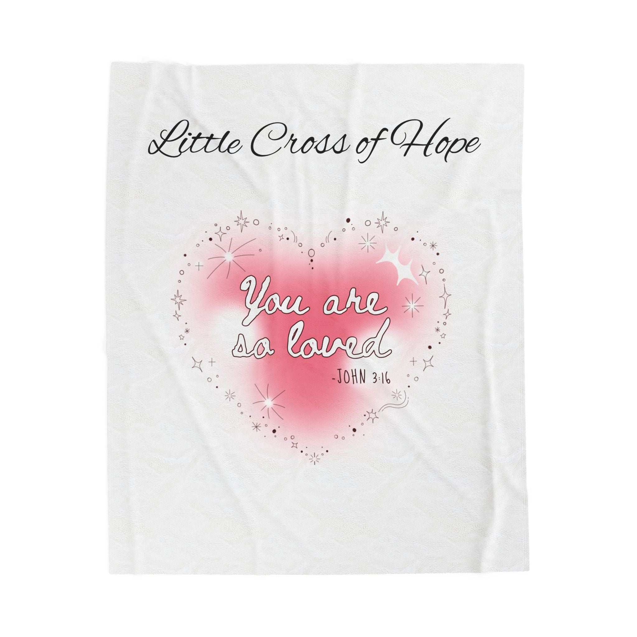 You Are So Loved Velveteen Plush Blanket – Inspirational Heart Design (John 3:16)